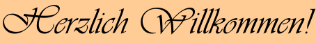 herzlich willkommen